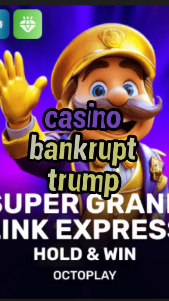 casino bankrupt trump-w4cy2mdjlx2bf.com