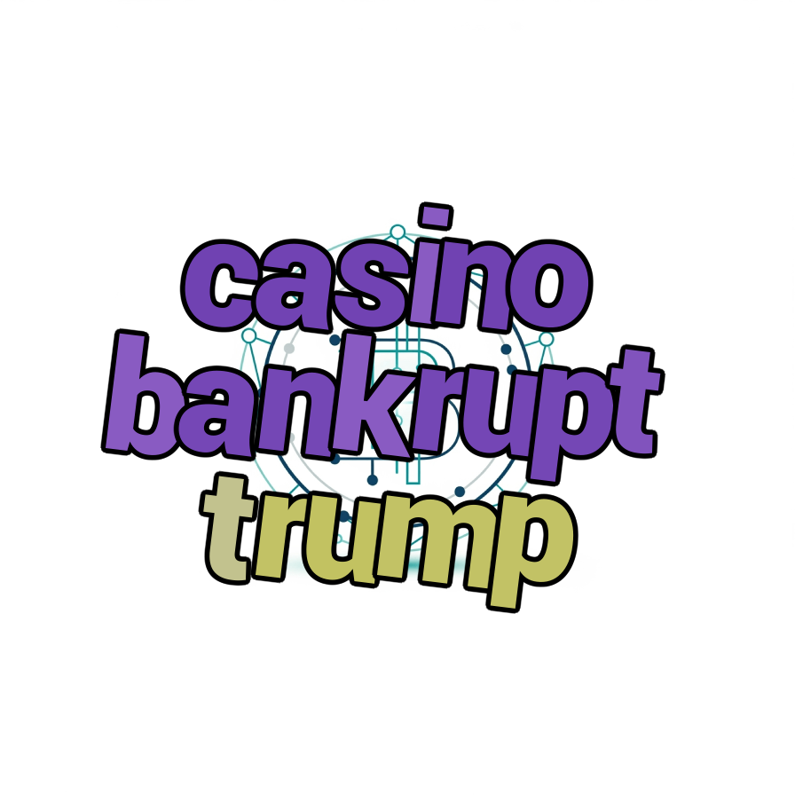 casino bankrupt trump